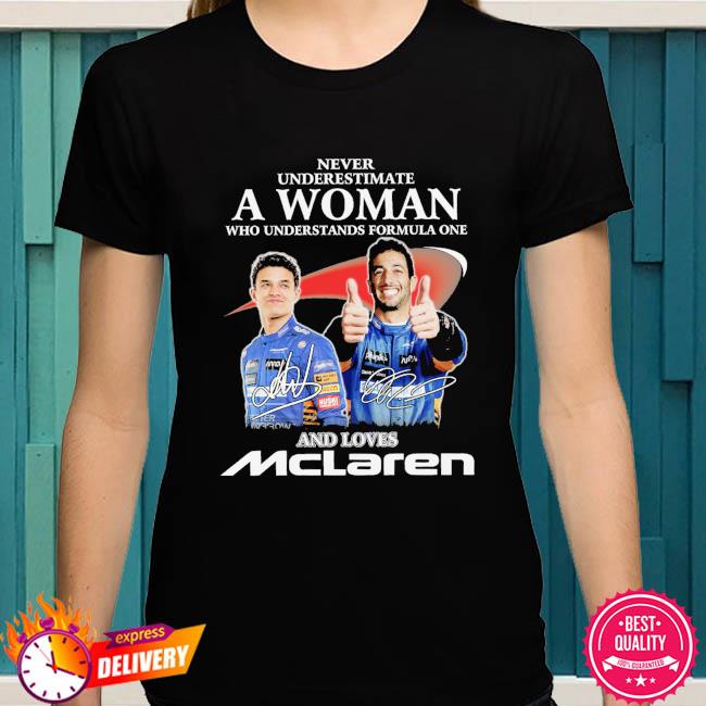 dipsiz kabiliyet Panda  Never underestimate a woman who understands formula one and loves Mclaren  signatures shirt, hoodie, sweater, long sleeve and tank top